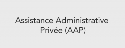 Assistance Administrative Privée (AAP)