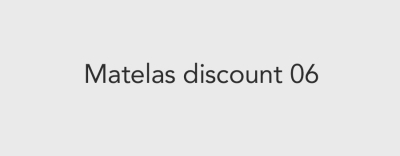 Matelas discount 06